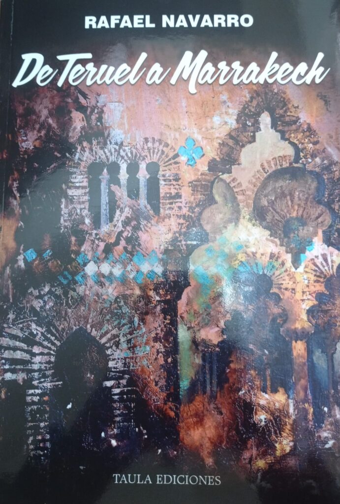 Portada libro "De Teruel a Marrakech"